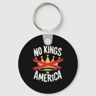 No Kings In America Save Democracy I Dissent Anti Keychain