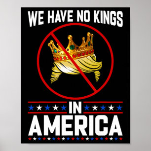 No Kings In America Save Democracy I Dissent Anti  Poster