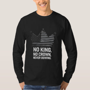No Kings In America Save Democracy I Dissent Anti T-Shirt