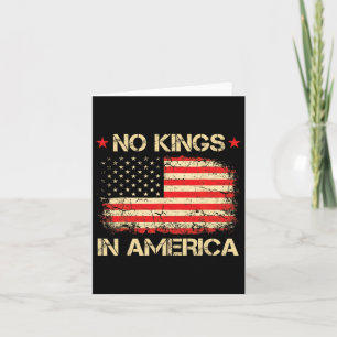 No Kings In America Shirt Usa Flag Democracy Card