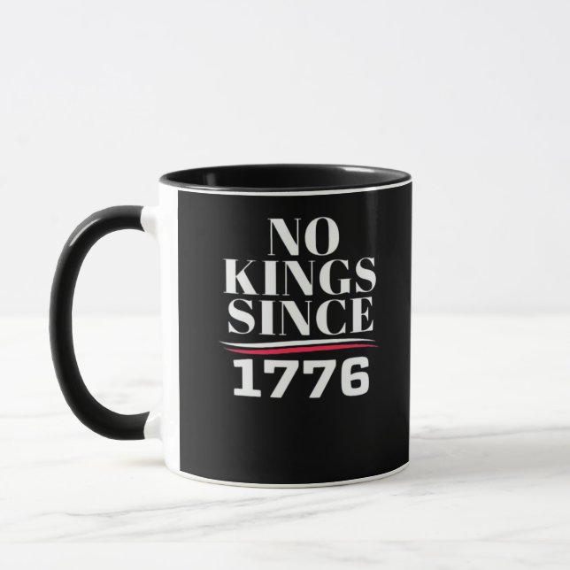 No Kings In America Since 1776 #1 Classic Mug (Left)