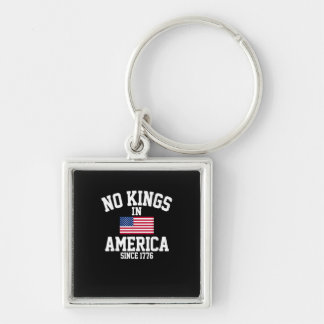 No Kings In America Since 1776 America Flag Keychain