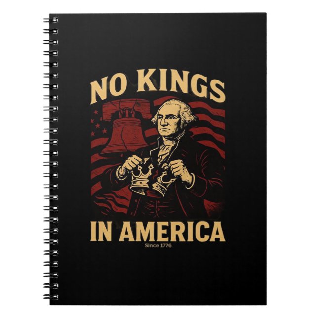 No Kings In America Since 1776 Anti-Donald Trumpp Notebook (Front)