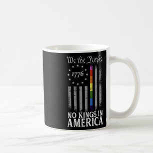 No Kings In America Since 1776 Anti Trump Tee 1 Coffee Mug
