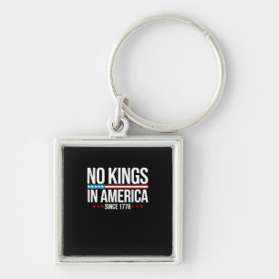 No Kings In America Since 1776 Artistic Graphic Keychain
