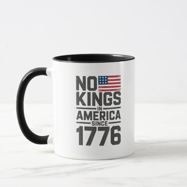 No Kings In America Since 1776 Creative Design Mug (Left)