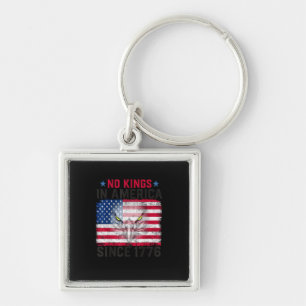 No Kings In America Since 1776 Freedom Creative De Keychain
