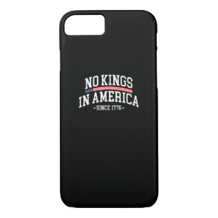No Kings In America Since 1776 Freedom Spirit Look Case-Mate iPhone Case