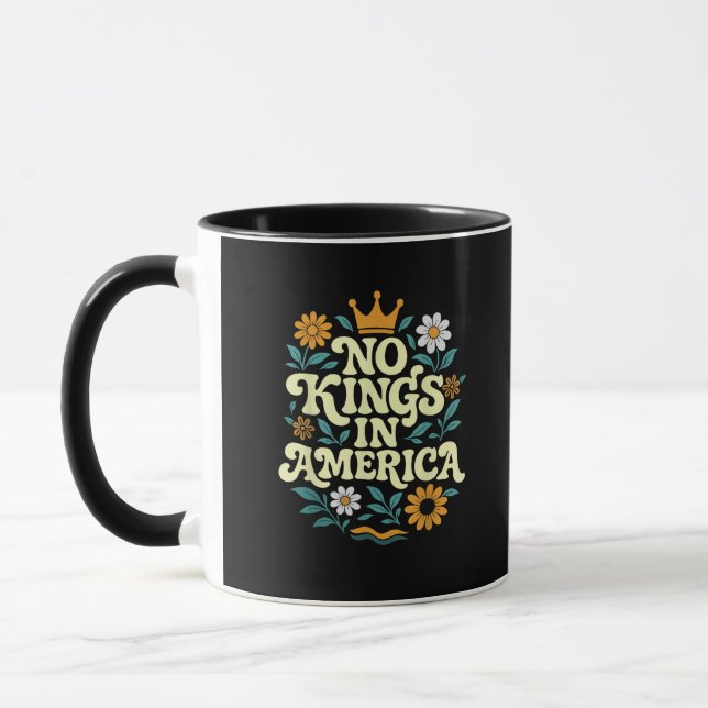 No Kings In America Since 1776 Groovy Style Mug (Left)