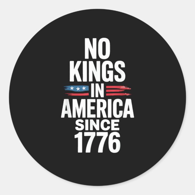 No Kings In America Since 1776 Minimal Clean Classic Round Sticker (Front)