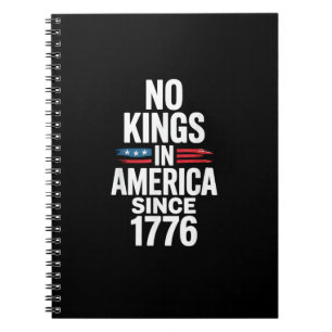 No Kings In America Since 1776 Minimal Clean Notebook
