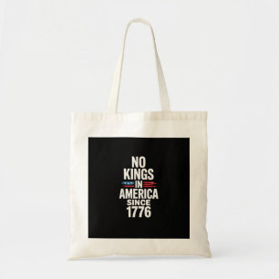 No Kings In America Since 1776 Minimal Clean Tote Bag