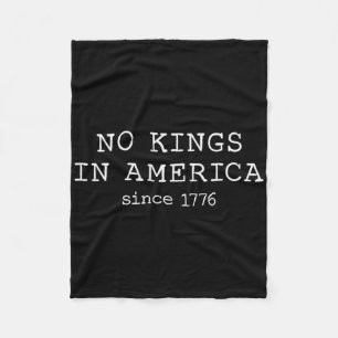 No Kings In America Since 1776 Minimalist  Fleece Blanket