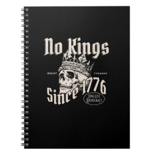No Kings In America Since 1776 Patriotic Creative Notebook