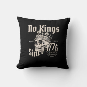 No Kings In America Since 1776 Patriotic Creative  Throw Pillow