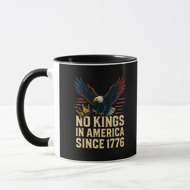 No Kings In America Since 1776 Patriotic Mug (Left)