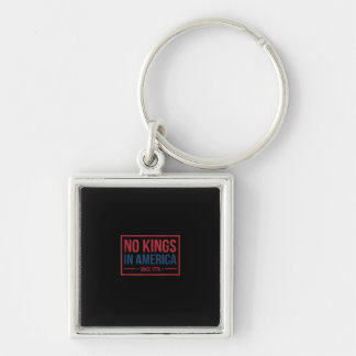No Kings In America Since 1776 Patriotic Retro Cla Keychain