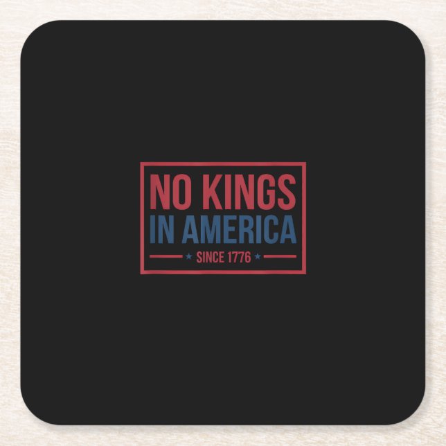 No Kings In America Since 1776 Patriotic Retro Cla Square Paper Coaster (Front)