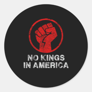 No Kings In America Since 1776 Resist 8647 US Flag Classic Round Sticker