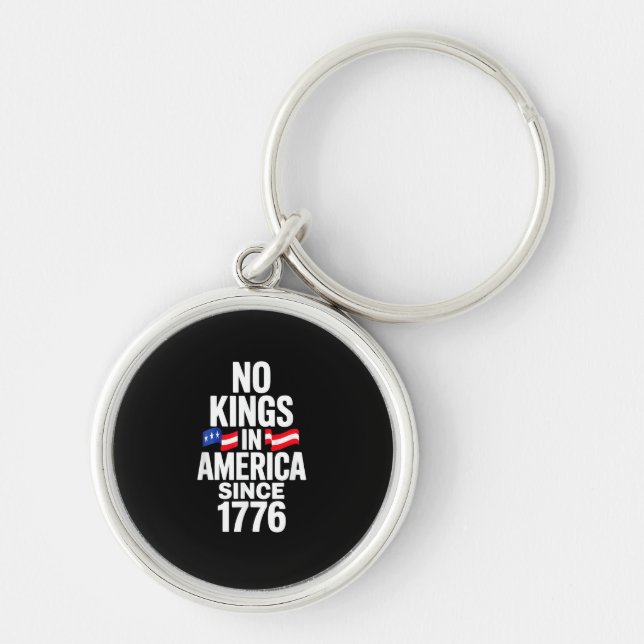 No Kings In America Since 1776 Simple Classic Keychain (Front)