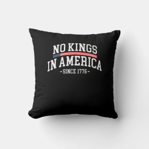 No Kings In America Since 1776 Spirit Throw Pillow