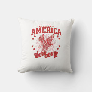 No Kings In America Since 1776 USA Eagle Throw Pillow