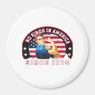 No Kings In America Since 1776 USA Flag Save Esse Magnet