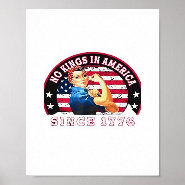 No Kings In America Since 1776 USA Flag Save  Esse Poster (Front)