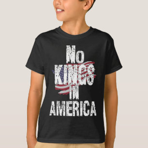 No Kings In America Since 1776 Usa Flag  T-Shirt