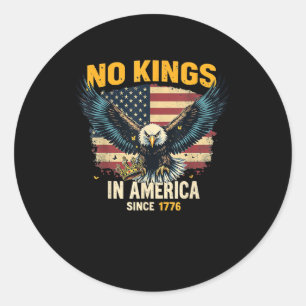 No Kings In America Since 1776 Vintage Graphic Classic Round Sticker