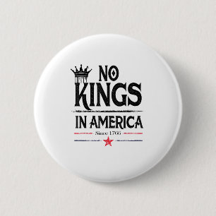 No Kings In America Since 1776 Vintage Graphic Coo 2 Inch Round Button