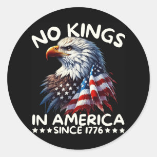 No Kings In America Since 1776 We The People Usa F Classic Round Sticker