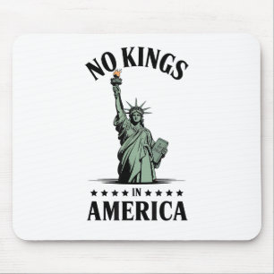 No Kings in America Statue of Liberty Mouse Pad