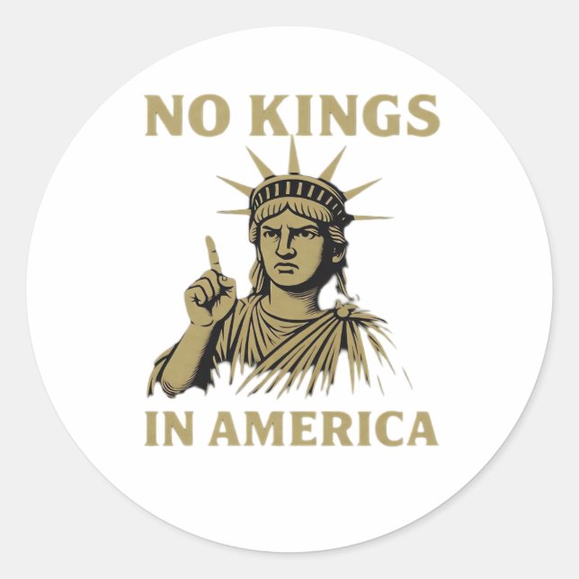 No Kings In America Statue Of  No Kings Day Protes Classic Round Sticker (Front)