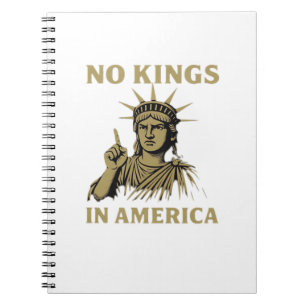No Kings In America Statue Of  No Kings Day Protes Notebook