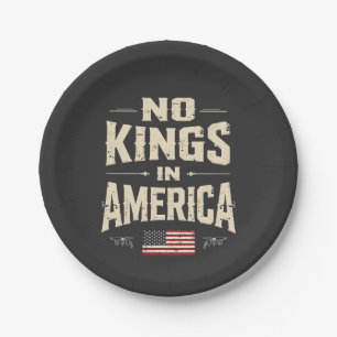 No Kings in America Trump Politic Humour  Paper Plate