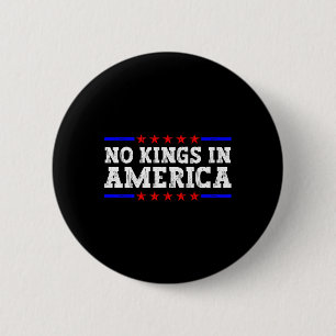 No Kings In America Trump Resist Retro Vintage 2 Inch Round Button