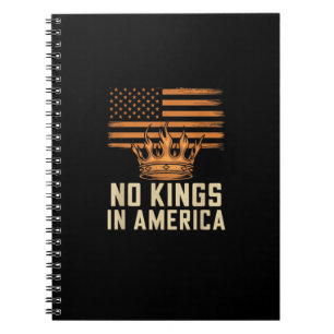 No Kings In America United States Independence Cre Notebook