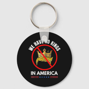 No Kings In America United States Independence Ret Keychain