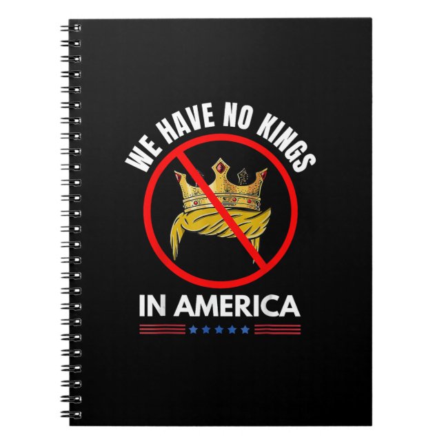 No Kings In America United States Independence Ret Notebook (Front)