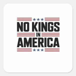 No Kings In America USA Creative Style Square Sticker