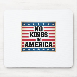 No Kings In America USA Vintage Graphic Mouse Pad