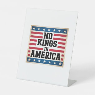 No Kings In America USA Vintage Graphic Pedestal Sign