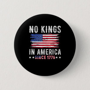 No Kings In America Vintage Patriotic Independence 2 Inch Round Button