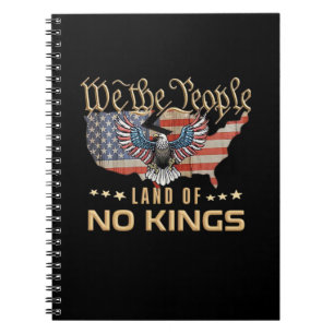 No Kings In America We The People Creative Style Notebook