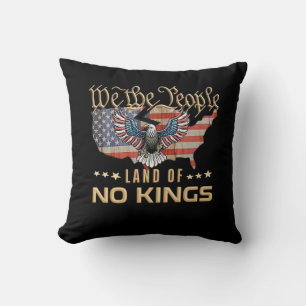 No Kings In America We The People Creative Style Throw Pillow