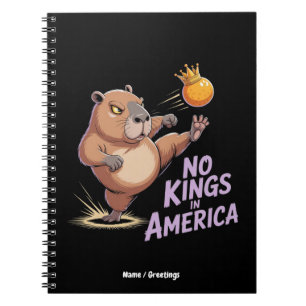 No Kings In America We The People Funny Political Notebook