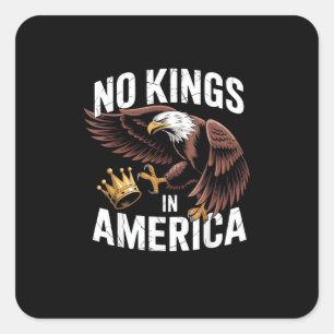 No Kings In America We The People Patriotic Style Square Sticker