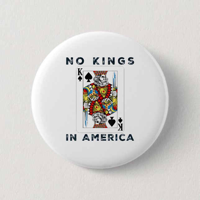 No Kings In America We The People Political Creati 2 Inch Round Button (Front)