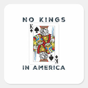 No Kings In America We The People Political Creati Square Sticker